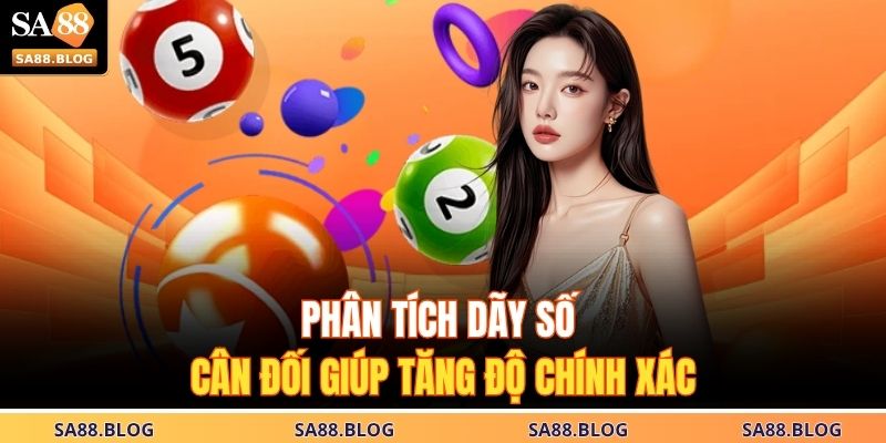 Đánh Số Thần Tài – Chiến Lược Bắt Vận May Tại SA88 2 Phân tích dãy số cân đối giúp tăng độ chính xác